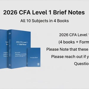 Może przedstawiać: Zestaw niebieskich książek zatytułowanych "2026 CFA Level 1 Brief Notes" z tekstem "All 10 Subjects in 4 Books". Tekst wskazuje również, że są to książki cyfrowe. Dołączony jest również arkusz wzorów.
