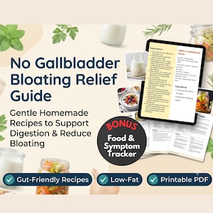 May include: A digital guide titled No Gallbladder Bloating Relief Guide with text about gentle homemade recipes to support digestion. Includes a bonus food and symptom tracker, a tablet displaying kefir instructions, and images of jars with food.
