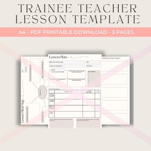 May include: A printable lesson template for trainee teachers. The template includes a lesson plan, a lesson mind map, and a section for pupil and trainer progress. The text on the template reads "TRAINEE TEACHER LESSON TEMPLATE" and "Lesson Plan".