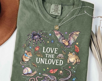 Love The Unloved Shirt, Entomology Gift, Weird Animal Lover Shirt, Biology Teacher Tshirt