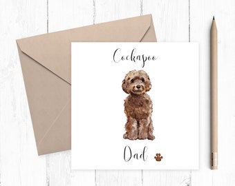 Cockapoo Dad Card - ideal gift for Father's Day - Cockapoo Father's Day Card - Cockapoo card - from the dog card - pet card