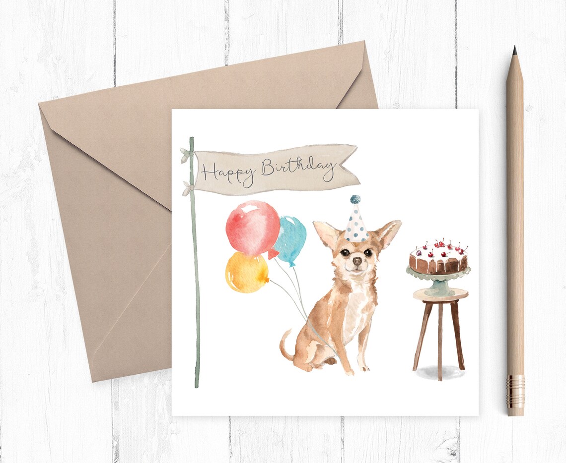 Chihuahua Birthday Card Chihuahua Card Chihuahua | Etsy
