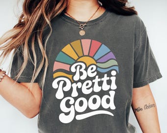 Retro Be Pretti Good Shirt: Alex Pretti Justice Protest Apparel