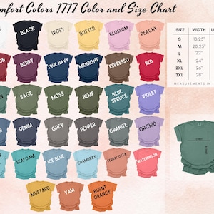 Pode incluir: Uma tabela de cores e tamanhos Comfort Colors 1717 com trinta e uma amostras de cores de camisetas com etiquetas como White, Black e Mustard. Uma tabela lista os tamanhos S a 3XL com medidas de largura e comprimento em polegadas e um diagrama.
