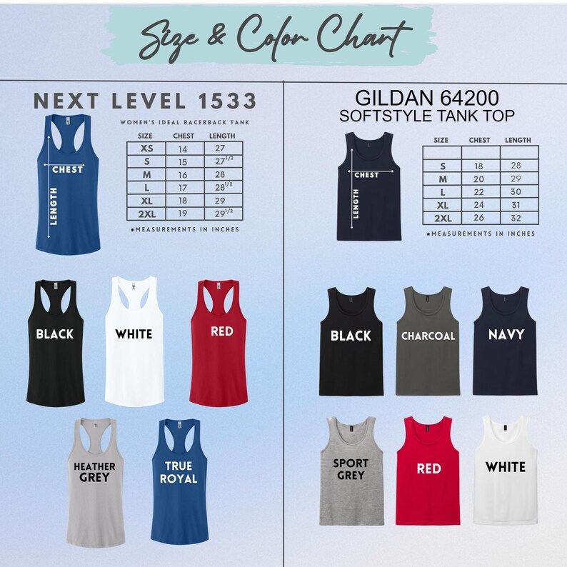 Peut inclure: Un tableau des tailles et des couleurs pour les d&eacute;bardeurs Next Level 1533 et Gildan 64200 softstyle. Le tableau comprend les mesures de taille, de poitrine et de longueur en pouces. Les couleurs des d&eacute;bardeurs incluent noir, blanc, rouge, gris chin&eacute;, bleu roi, gris sport, charbon et marine.