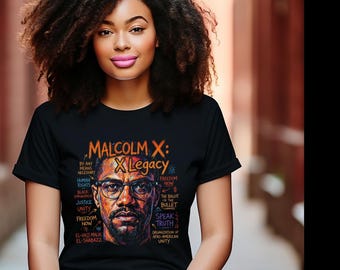 Malcolm X Shirt: X Legacy Tee, Black History Month Gift, By Any Means Necessary