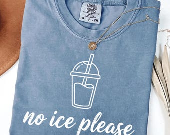 Funny No Ice Please Comfort Colors Tee: Subtle Political Statement Social Justice Shirt