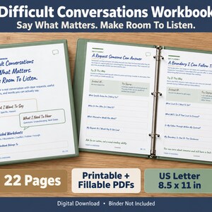 May include: A Difficult Conversations Workbook with 22 pages of printable and fillable PDFs in US Letter 8.5 x 11 inch format. The workbook features guided worksheets for requests, boundaries, and conflict resolution with clear text.