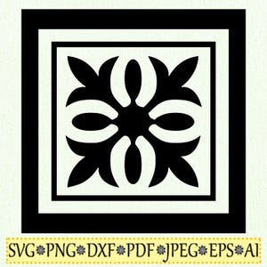 Op de afbeelding: Zwart-wit bloemenpatroon in een vierkant kader. Het ontwerp heeft een centraal cirkelvormig element met bloembladachtige vormen die naar buiten uitstralen. De tekst "SVG PNG DXF PDF JPEG EPS AI" is inbegrepen.
