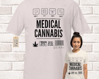 Weed T Shirt | Cannabis Clothing Unisex | Medical Marijuana Gift | 420 Statement Tee