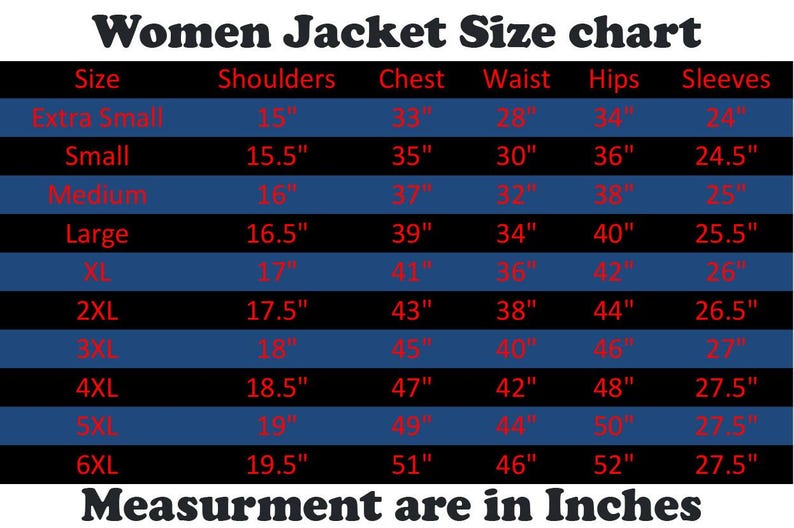 May include: A jacket size chart with a blue and black striped background. The table lists sizes from Extra Small to 6XL with corresponding measurements in inches for shoulders, chest, waist, hips, and sleeves. The text reads Women Jacket Size chart and Measurement are in Inches.