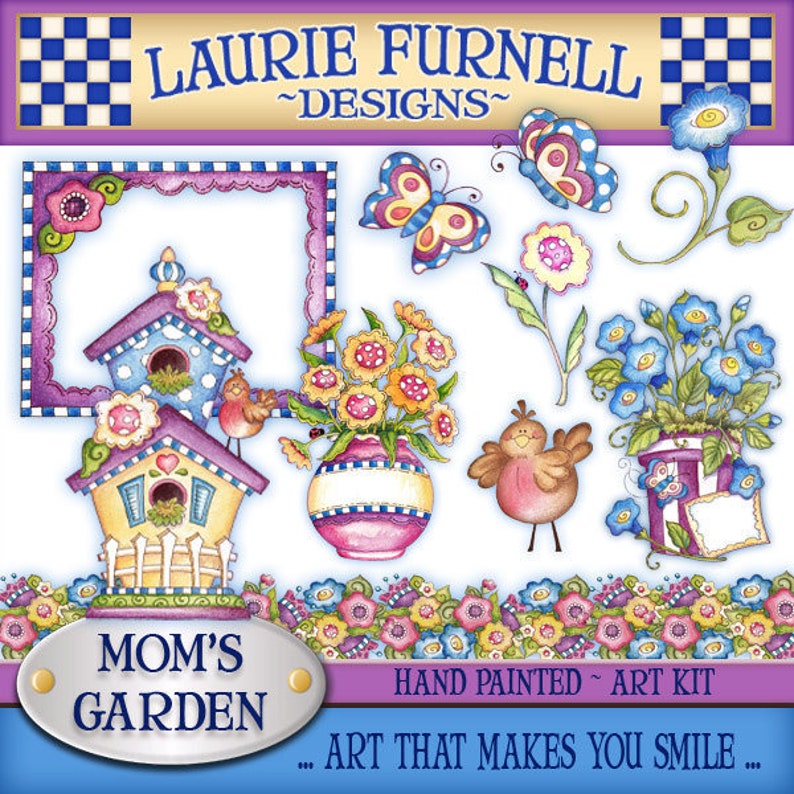 May include: A vibrant digital art kit named "Mom's Garden" with hand-painted illustrations. The design includes birdhouses, butterflies, flowers, and a bird. The text reads "Art That Makes You Smile."