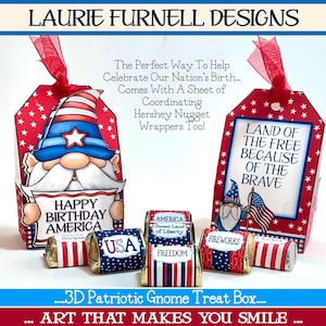 July 4th Treat Box, Patriotic Treat Box, Gnome Treat Box, July 4th Gnome, Laurie Furnell, July 4th Printable, Gnome Printable, Kids Crafts