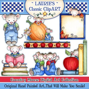 May include: A digital art collection featuring hand-painted illustrations of country mice. The illustrations include mice wearing overalls, reading books, holding apples, and sitting on pumpkins. The text "~ LAURIE'S ~ Classic ClipART" and "Country Mouse Digital Art Collection Original Hand Painted Art... That Will Make You Smile!" is also included in the image.