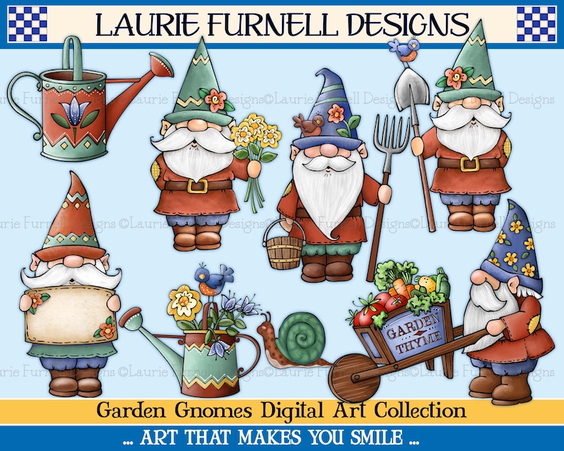 May include: A digital art collection featuring eight garden gnomes with a variety of gardening tools and accessories. The gnomes are wearing red, blue and green hats and have white beards. The accessories include a watering can, a shovel, a wheelbarrow, a snail and a basket of flowers. The text "Garden Gnomes Digital Art Collection" and "...ART THAT MAKES YOU SMILE..." is at the bottom of the image.