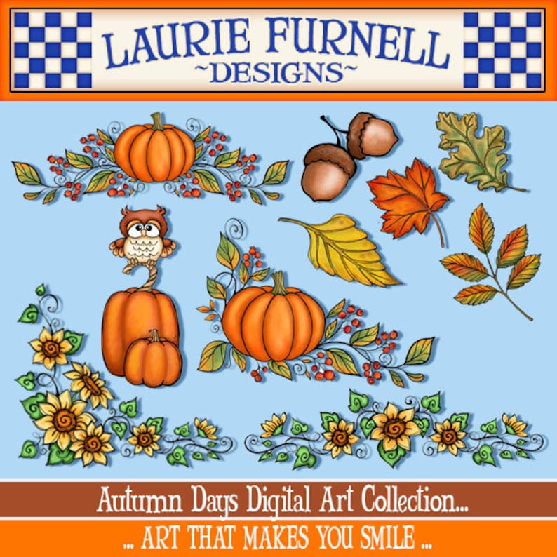 May include: A digital art collection featuring autumn-themed illustrations. The collection includes pumpkins, sunflowers, leaves, acorns, and an owl. The text "Autumn Days Digital Art Collection... ART THAT MAKES YOU SMILE..." is at the bottom of the image.