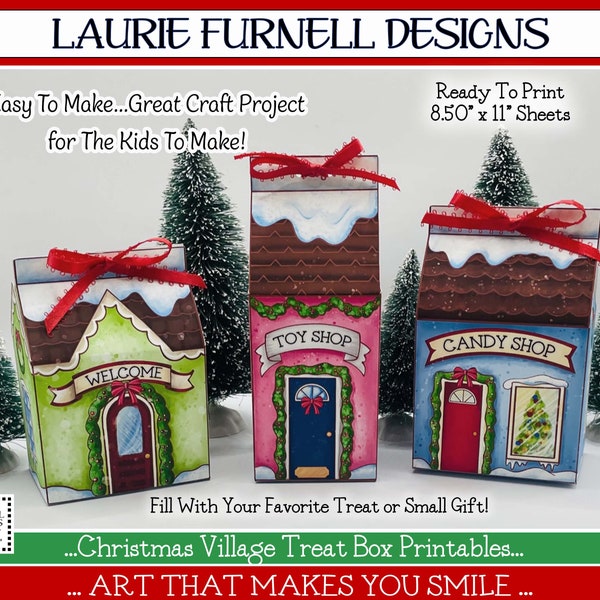 Christmas Treat Box Houses, Gingerbread House Treat Box, Holiday Favor Printable, Laurie Furnell, Christmas Village Paper Craft, Party Favor