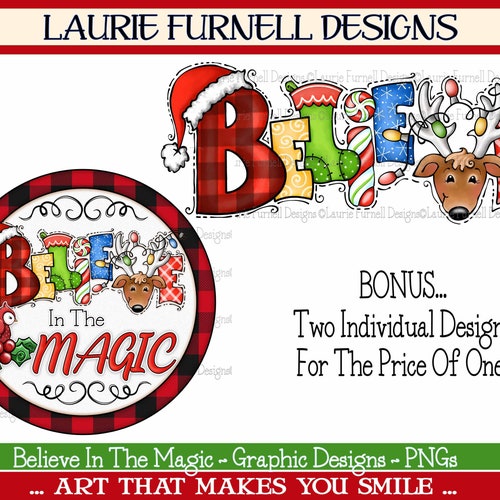 PNG navideño para sublimación, superventas, PNG festivo para camisetas, imágenes prediseñadas navideñas, Cree en la magia PNG, Laurie Furnell