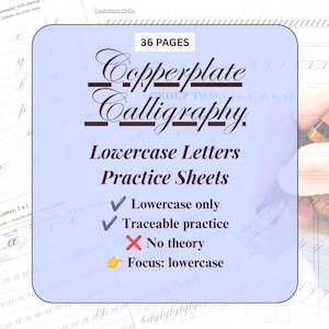 Puede incluir: Un conjunto de 36 páginas de hojas de práctica de caligrafía Copperplate para letras minúsculas. El documento incluye ejercicios de calco para minúsculas, sin teoría y con un enfoque en minúsculas. Texto marrón oscuro sobre fondo azul claro.