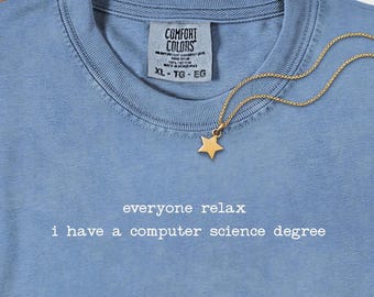 Computer Science Degree T-Shirt | Funny Tech Humor Tee | CS Graduate Gift | Programmer Clothing