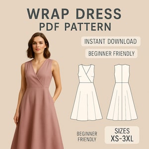 Puede incluir: Un vestido cruzado sin mangas en color rosa empolvado se muestra en una modelo. La imagen también incluye un dibujo lineal del vestido, junto con el texto "WRAP DRESS PDF PATTERN", "INSTANT DOWNLOAD", "BEGINNER FRIENDLY" y "SIZES XS-3XL".