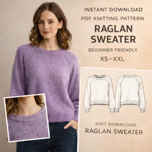 May include: A woman wearing a lilac raglan sweater. The image includes a close-up of the sweater's neckline and a diagram of the sweater design. Text on the image reads "RAGLAN SWEATER" and "BEGINNER FRIENDLY".