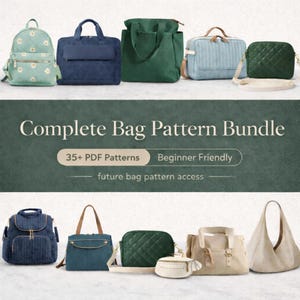 Può includere: Una collezione di borse di vari colori e stili, tra cui uno zaino, borse tote e borse a tracolla. Le borse sono in tonalità di verde, blu e beige. L'immagine include anche il testo "Complete Bag Pattern Bundle" e "35+ PDF Patterns".