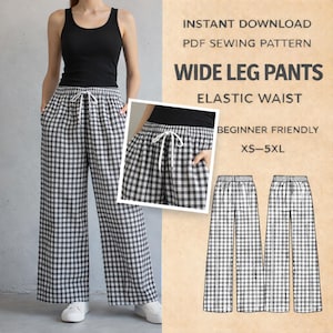 Op de afbeelding: Zwart-wit geruite broek met wijde pijpen, elastische tailleband en trekkoord. De afbeelding bevat een PDF-naaipatroon download met de tekst "WIDE LEG PANTS" en "BEGINNER FRIENDLY". Maten XS-5XL.