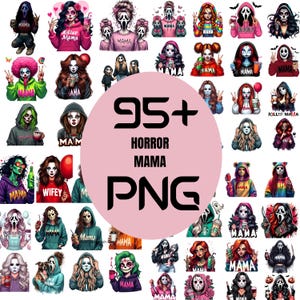 May include: A collection of 95+ digital PNG images with horror-themed illustrations. The images depict characters with Scream masks, makeup, and hoodies, with the text "HORROR MAMA" and "MAMA".