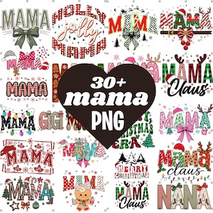 Op de afbeelding: Een verzameling van meer dan 30 PNG-ontwerpen met het woord "MAMA" in verschillende feestelijke stijlen. Ontwerpen omvatten strikken, kerstbomen en kerstmutsen, met de tekst "30+ mama PNG" in een hartvorm.