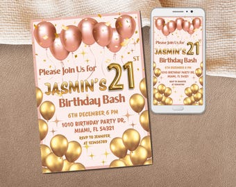 May include: A birthday invitation with a pink background, gold balloons, and confetti. The invitation reads "Please Join Us for JASMIN'S 21st Birthday Bash" with event details. A smartphone displays the same design.