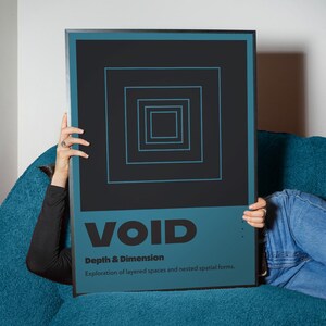 May include: A rectangular art print with a black background and teal border. The print features a series of teal squares within squares, with the word "VOID" in large letters. Below, it reads "Depth & Dimension".