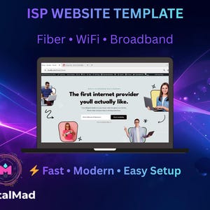 May include: A laptop screen showing an ISP website template. The screen displays a website design with the text "The first internet provider you'll actually like." The image also includes the words "Fiber, WiFi, Broadband, Fast, Modern, Easy Setup."