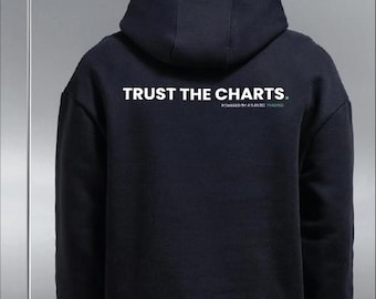Atlantic Trading Hoodie, 'Trust the Charts' Streetwear
