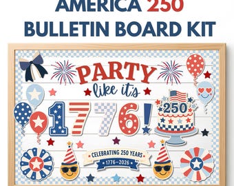 America 250 Bulletin Board Kit, 4th of july Patriotic Bulletin Board, America's 250th Birthday Party, 1776-2026 Classroom Decor,Summer Decor