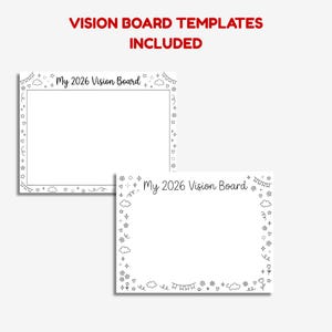 May include: Two white vision board templates with decorative borders of stars, hearts, clouds, and banners. The text "My 2026 Vision Board" is written in a handwritten style. The words "VISION BOARD TEMPLATES INCLUDED" are in red.
