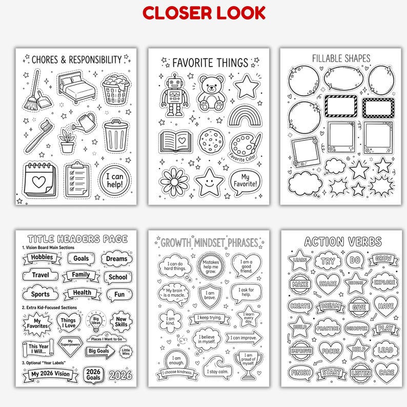 May include: A set of black and white printable activity sheets with different themes. The sheets feature illustrations of chores, favourite things, fillable shapes, title headers, growth mindset phrases, and action verbs. The text "CLOSER LOOK" is at the top.
