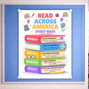 Könnte beinhalten: Ein farbenfrohes Poster für die "Read Across America Spirit Week" vom 2. bis 6. März. Das Poster zeigt einen Stapel Bücher mit täglichen Themen: Pyjama-Lesetag, Verrückter Hut-Lesetag, Grün zum Lesen tragen, Team Up and Read usw.