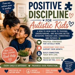 Könnte beinhalten: Buchcover mit dem Titel "Positive Discipline for Autistic Kids" und dem Untertitel "A Mom-to-Mom Guide". Das Bild zeigt eine Mutter und ein Kind, die sich umarmen. Der Text enthält "Real Life. Real Lessons. Real Help."