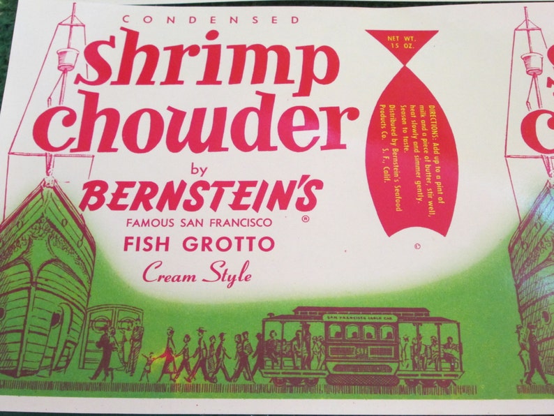 Vintage Bernstein's Condensed Shrimp Chowder Famous San Francisco Fish Grotto Cream Style Paper advertising packaging labels Cable Cars image 1