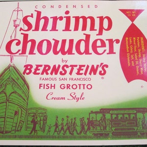 Vintage Bernstein's Condensed Shrimp Chowder Famous San Francisco Fish Grotto Cream Style Paper advertising packaging labels Cable Cars image 2