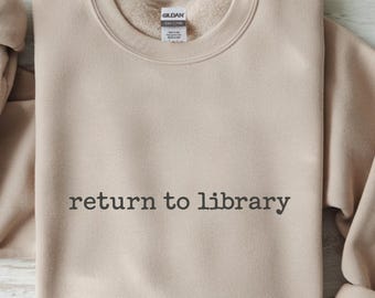 Book Sweatshirt, Librarian Reading Hoodie, Book Lover Gift