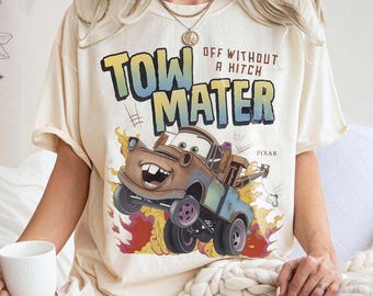 Vintage Tow Mater Cars Shirt, Pixar Radiator Springs Graphic Tee, Funny Mater Quote Tee, Disney Cars Outfit, Disney Trip Family Gift 2026
