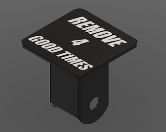 Personalized Tow Hitch Plug – Outdoor-Safe PETG – Custom Truck Gift "REMOVE FOR"