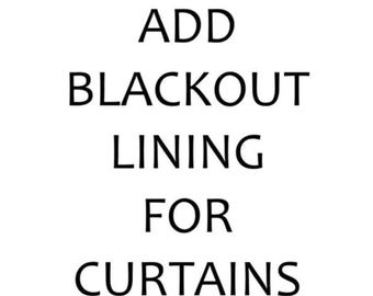 Add Blackout Lining for Curtains