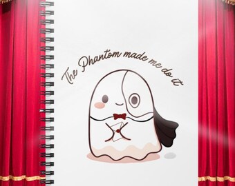 Phantom der Oper Geist Notizbuch: Musiktheater Geschenk