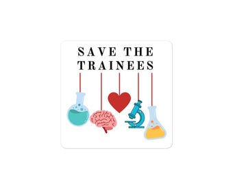 Save the Trainees Bubble-free stickers