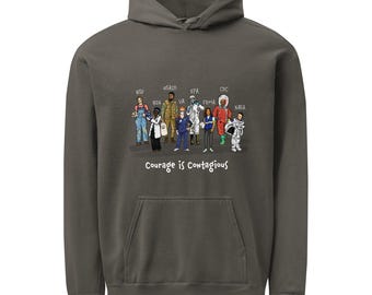 Courage is Contagious garment-dyed hoodie