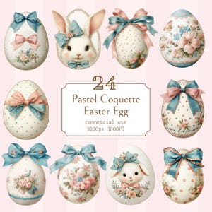 May include: A collection of 24 pastel-colored Easter egg designs. The eggs feature floral patterns, polka dots, and bows in shades of pink and blue. One egg showcases a bunny face. The text "Pastel Coquette Easter Egg" is also visible.