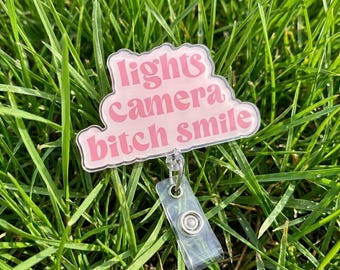 Lights Camera Bitch Smile Badge Reel Retractable ID Holder, Bold Aesthetic Work Badge Reel Gift for Nurse, Office Staff, Humor ID Holder